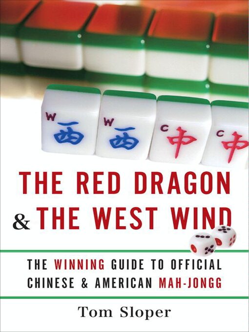 Title details for The Red Dragon & the West Wind by Tom Sloper - Available